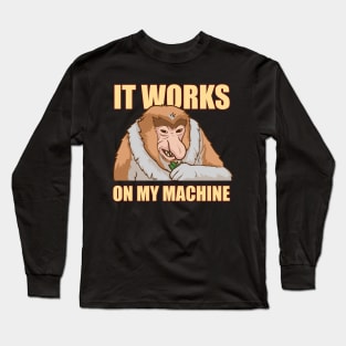 Programmer T-shirt - It works on my machine Long Sleeve T-Shirt